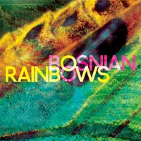 bosnian rainbows